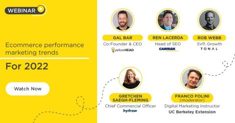 Webinar Recap: How eCommerce Performance Marketing Will Change in 2022