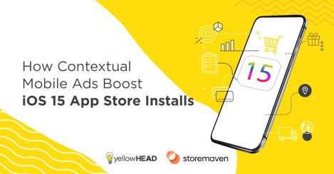 How Contextual Mobile Ads Boost iOS 15 App Store Installs