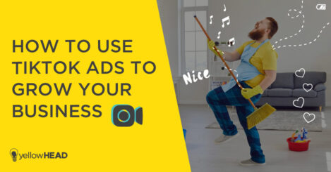 How to Grow Your Business Using TikTok Ads